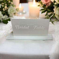 Bridal Table Sign   Acrylic Frosted with White